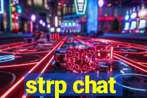 strp chat